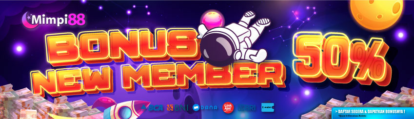 Bonus New Member 50%